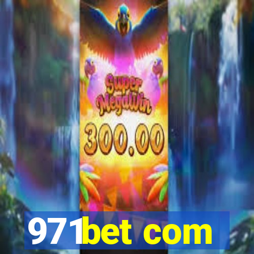 971bet com