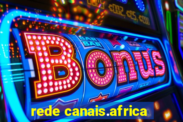 rede canais.africa