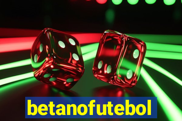 betanofutebol