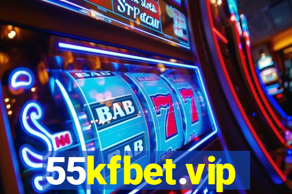 55kfbet.vip