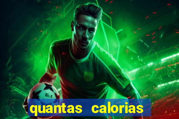 quantas calorias tem um xeque mate