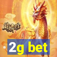 2g bet