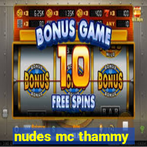 nudes mc thammy