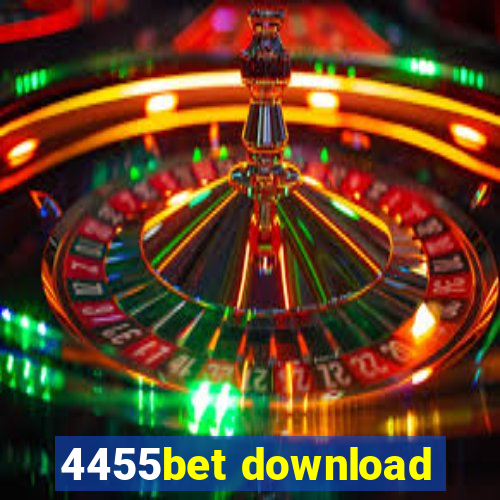 4455bet download