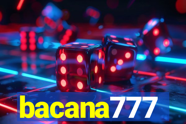 bacana777