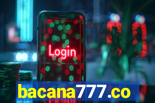 bacana777.co