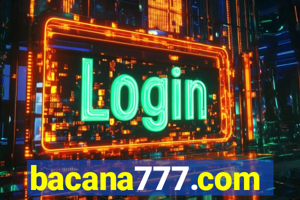 bacana777.com