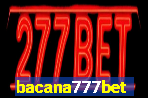 bacana777bet