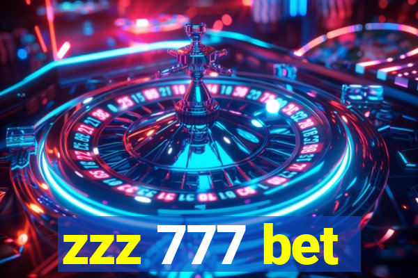 zzz 777 bet