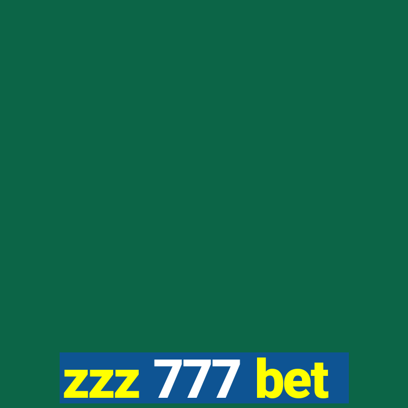 zzz 777 bet