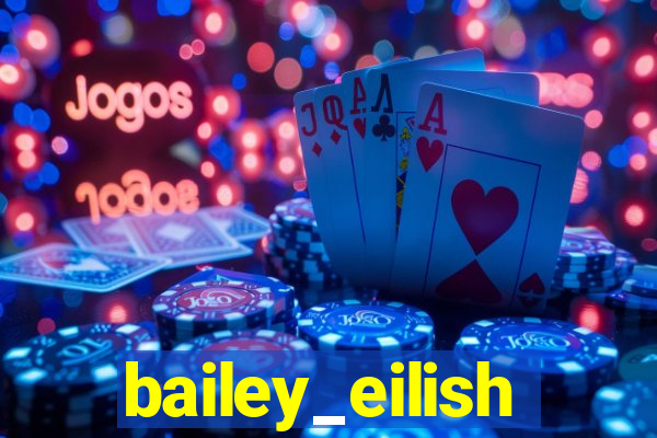 bailey_eilish