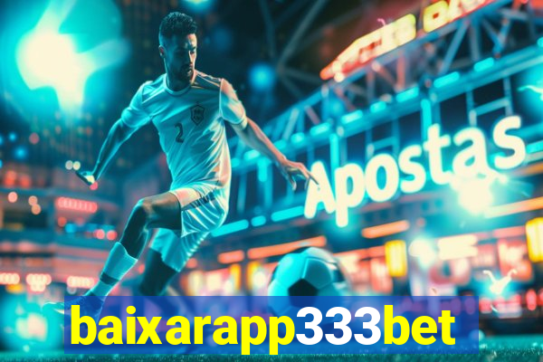 baixarapp333bet