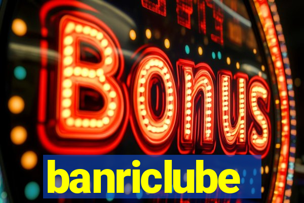 banriclube