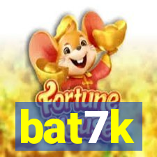 bat7k