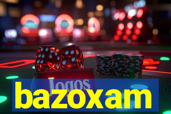 bazoxam