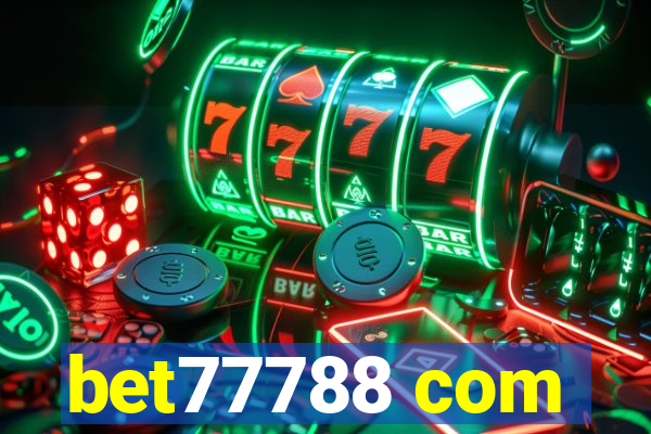 bet77788 com