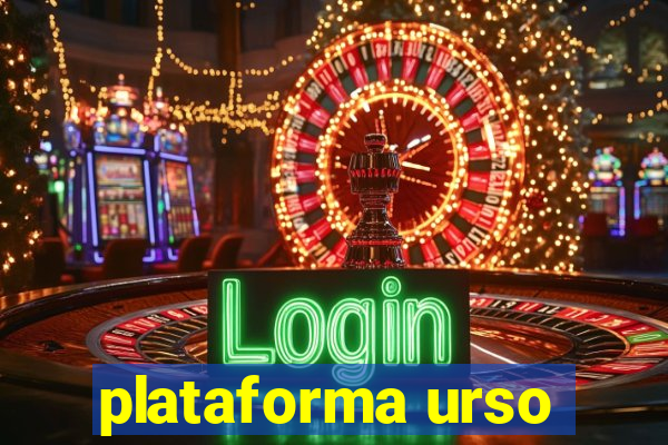 plataforma urso