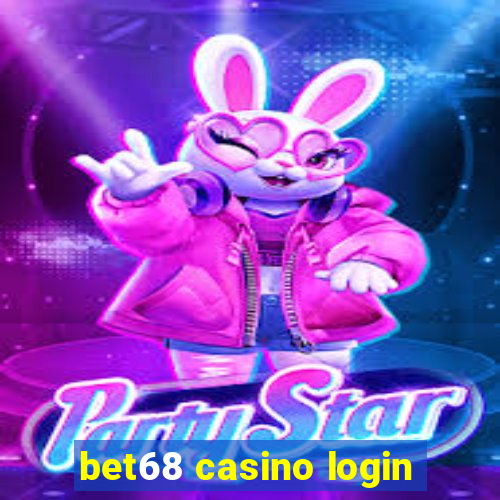 bet68 casino login