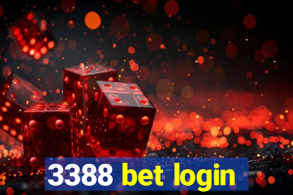 3388 bet login