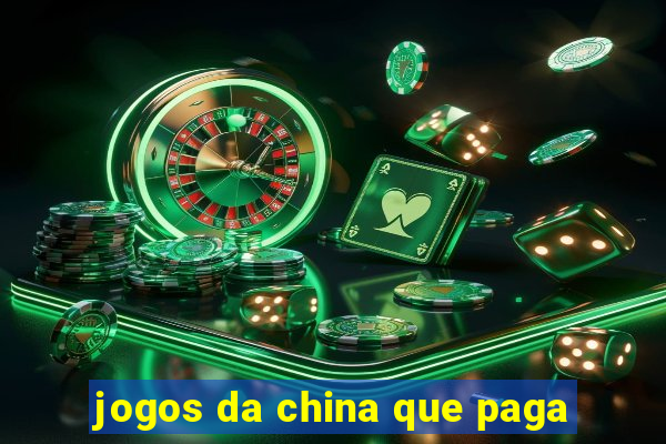 jogos da china que paga