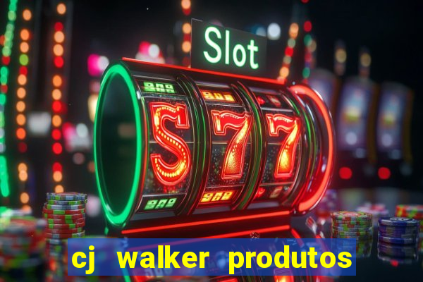 cj walker produtos onde comprar