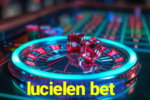 lucielen bet