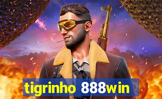 tigrinho 888win