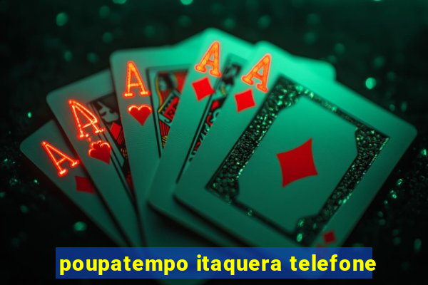 poupatempo itaquera telefone