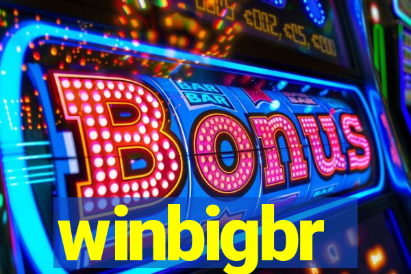 winbigbr