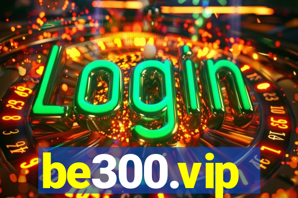 be300.vip