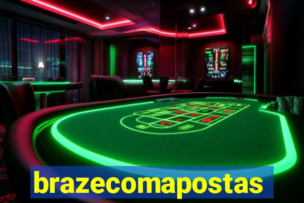 brazecomapostas