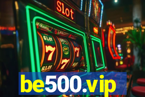 be500.vip