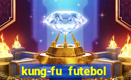 kung-fu futebol clube download