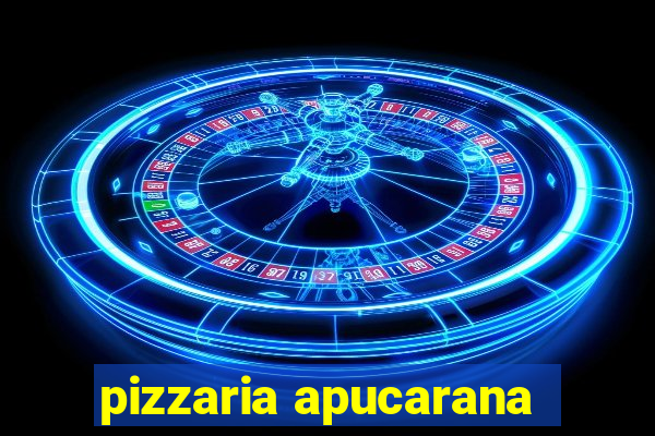 pizzaria apucarana