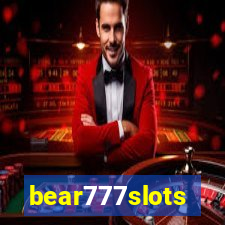 bear777slots