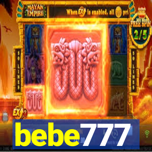 bebe777