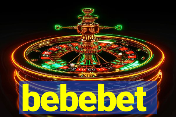 bebebet