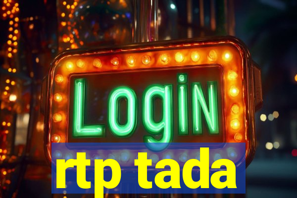 rtp tada