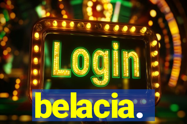 belacia.