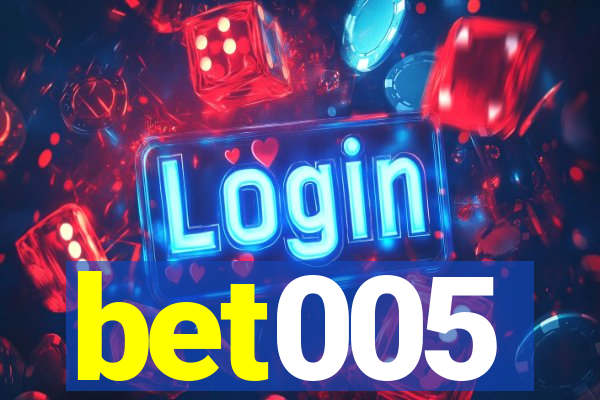 bet005