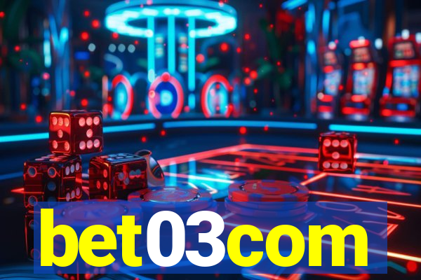 bet03com