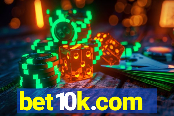 bet10k.com