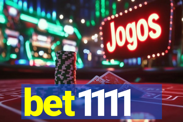 bet1111