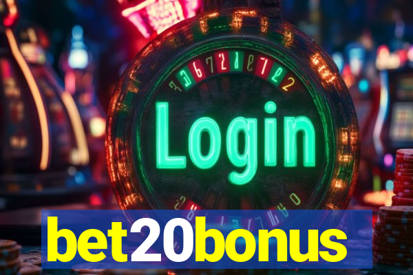 bet20bonus