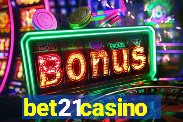 bet21casino