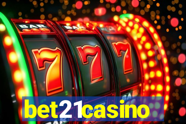 bet21casino