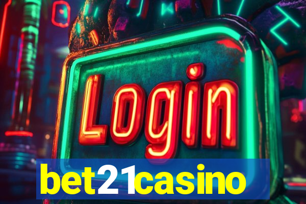 bet21casino