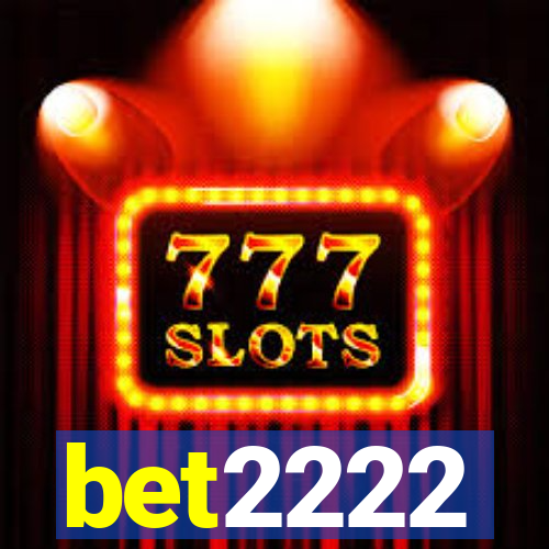 bet2222