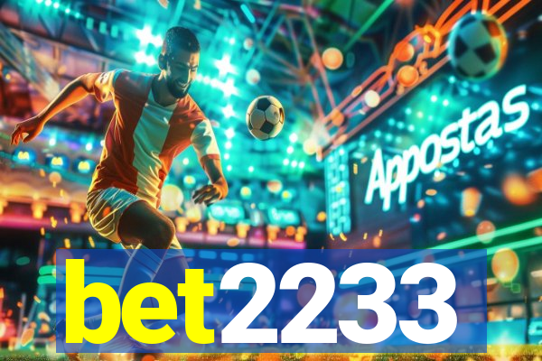 bet2233