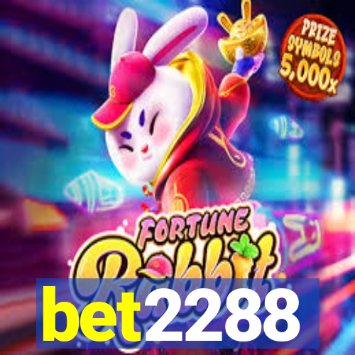 bet2288